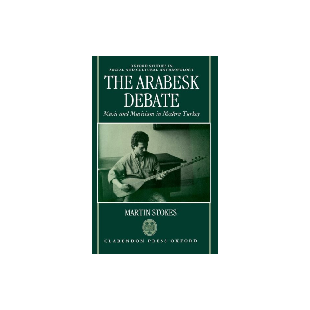 The Arabesk Debate (inbunden, english) Oxford University Press