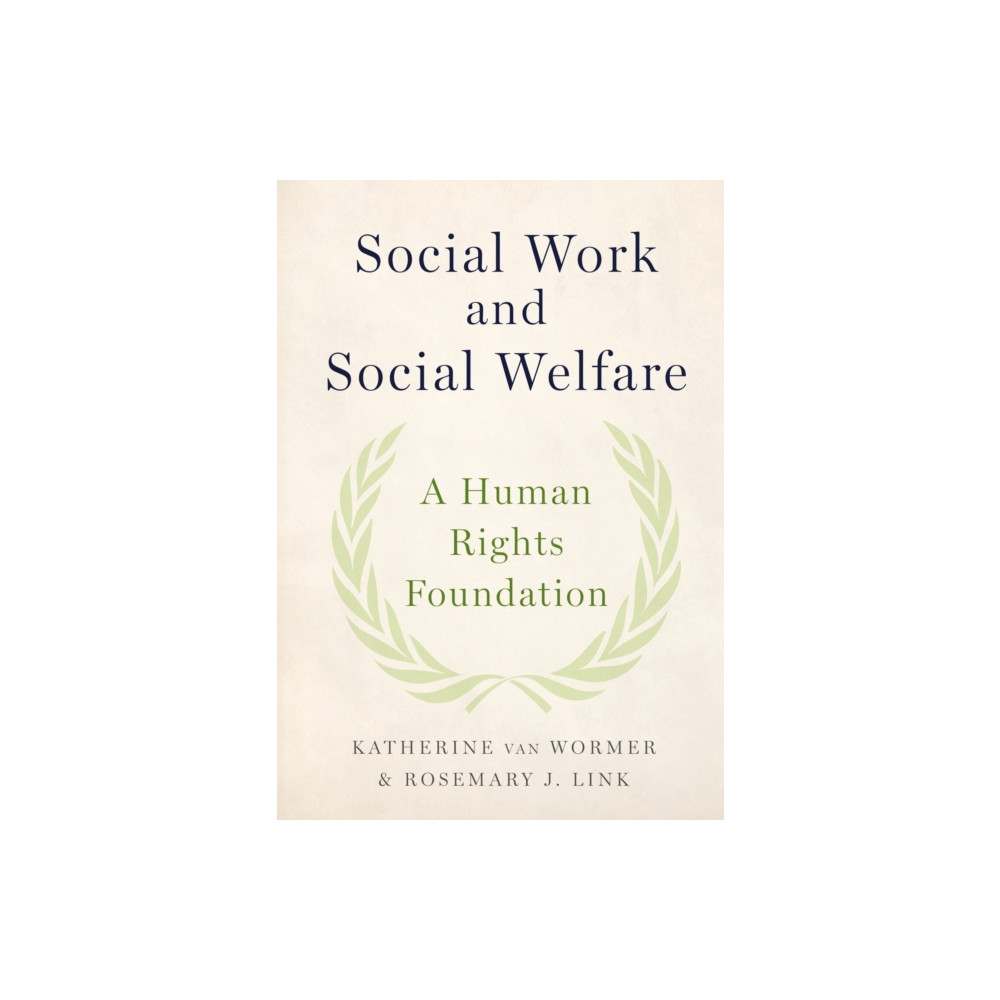Social Work and Social Welfare (häftad, english) Oxford University Press Inc