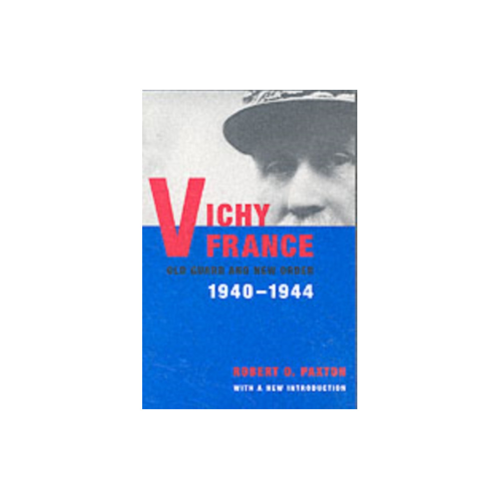 Vichy France (häftad, english) Columbia university press