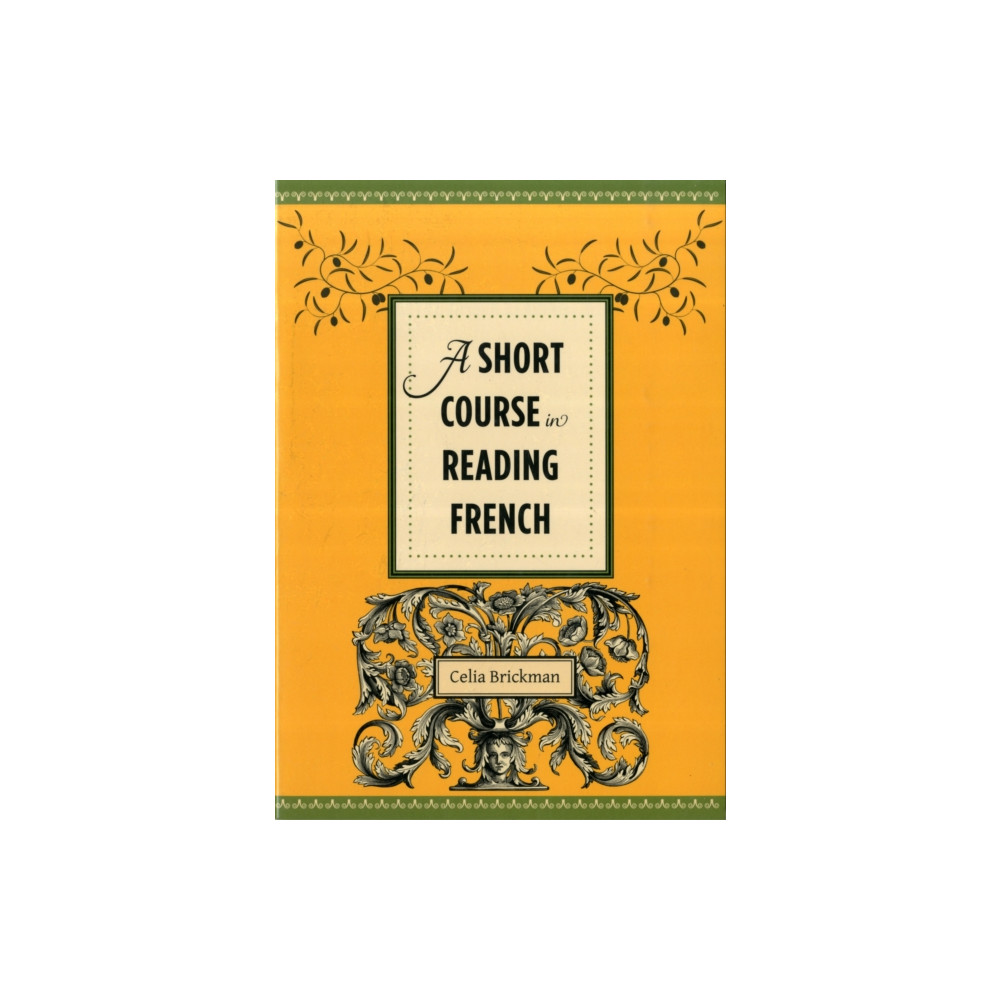 A Short Course in Reading French (häftad, english) Columbia university press