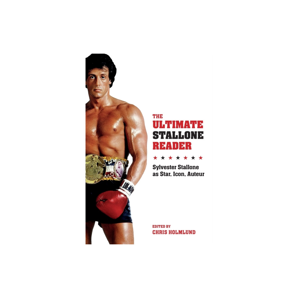 The Ultimate Stallone Reader (häftad, english) Columbia university press