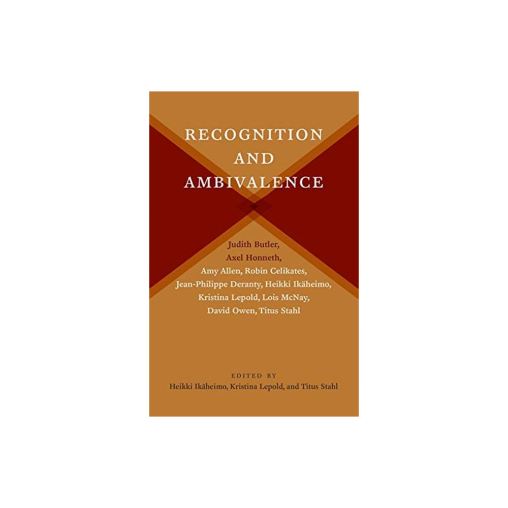 Recognition and Ambivalence (häftad, english) Columbia university press