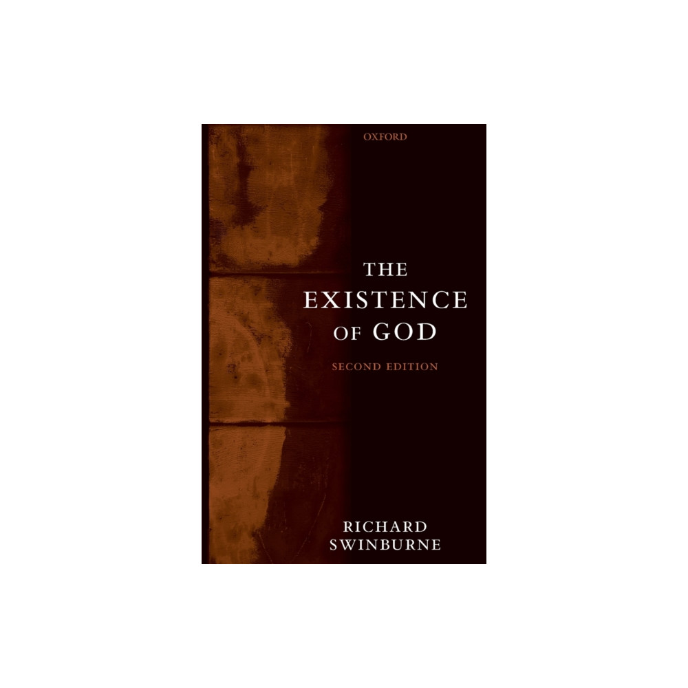 The Existence of God (häftad, english) Oxford University Press