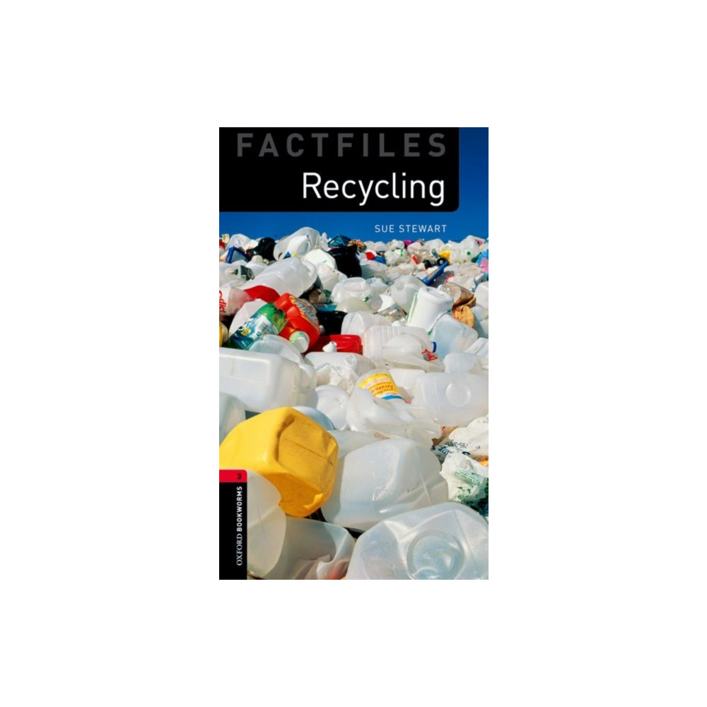 Oxford Bookworms Library Factfiles: Level 3:: Recycling (häftad, english) Oxford University Press