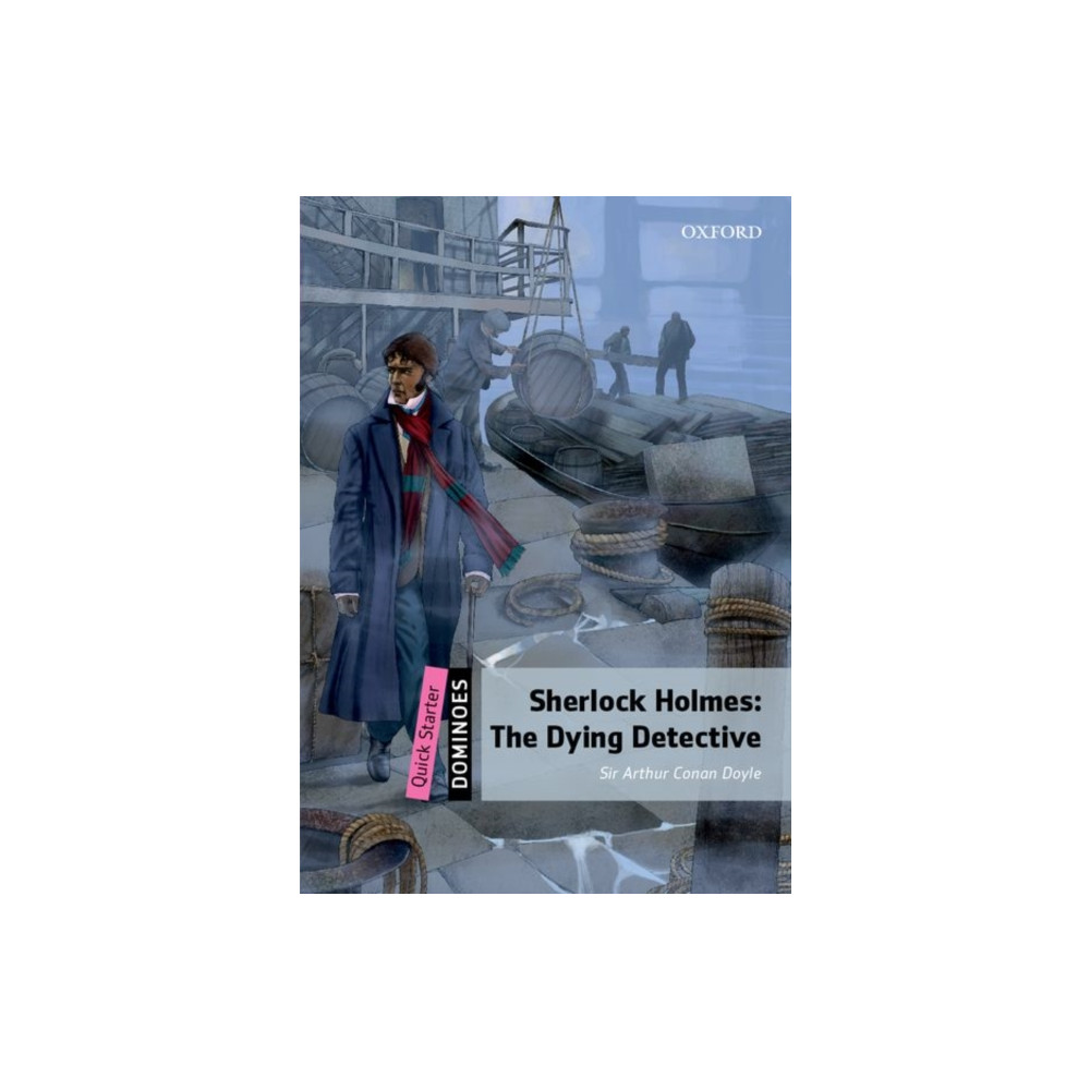 Oxford University Press Dominoes: Quick Starter: The Dying Detective (häftad, eng)