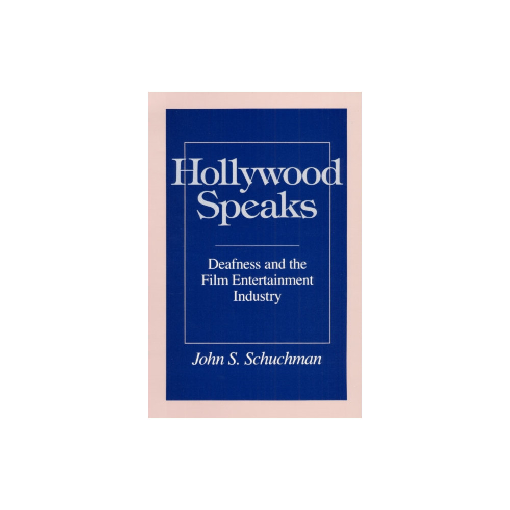 Hollywood Speaks (häftad, english) University of illinois press
