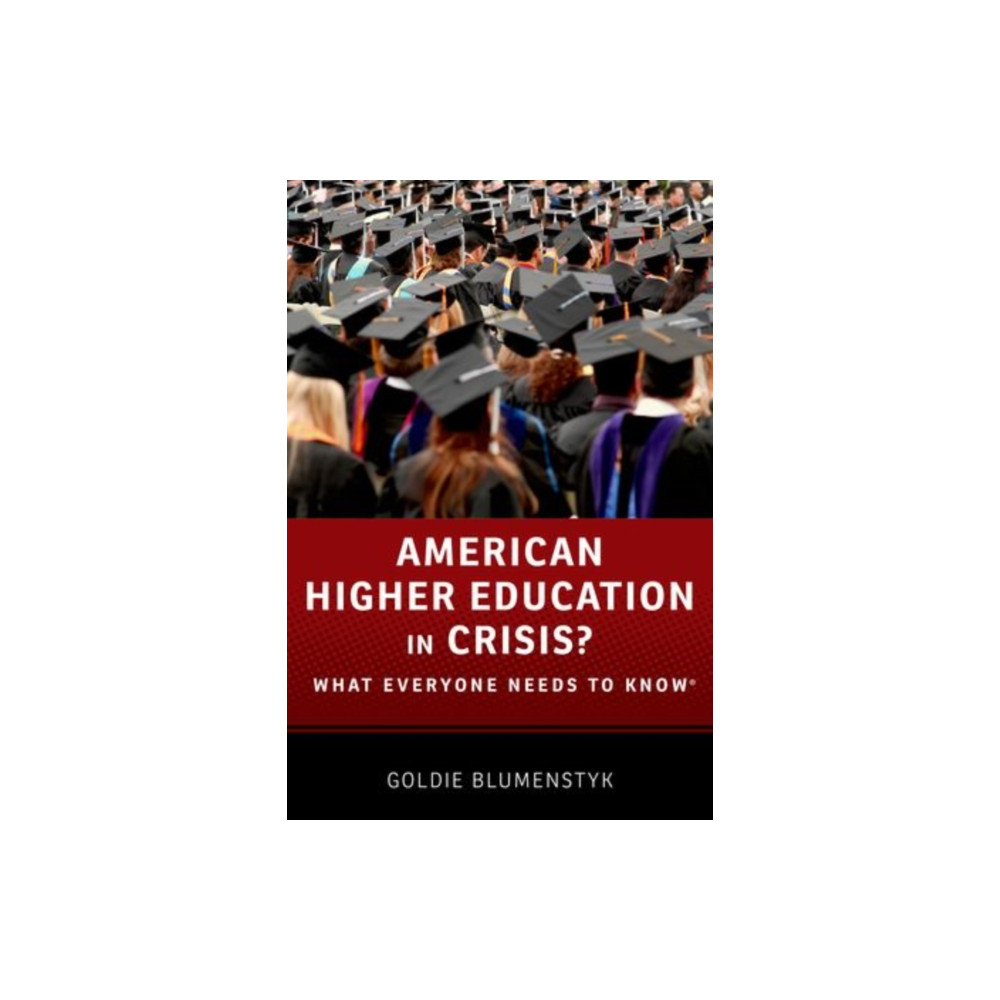 American Higher Education in Crisis? (inbunden, english) Oxford University Press Inc