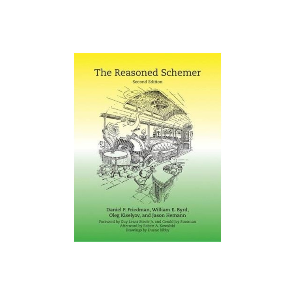 The Reasoned Schemer (häftad, english) Mit press ltd