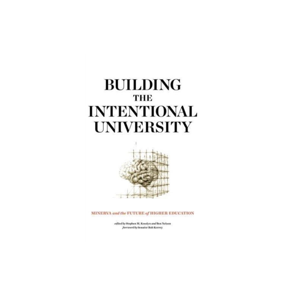 Building the Intentional University (häftad, english) Mit press ltd