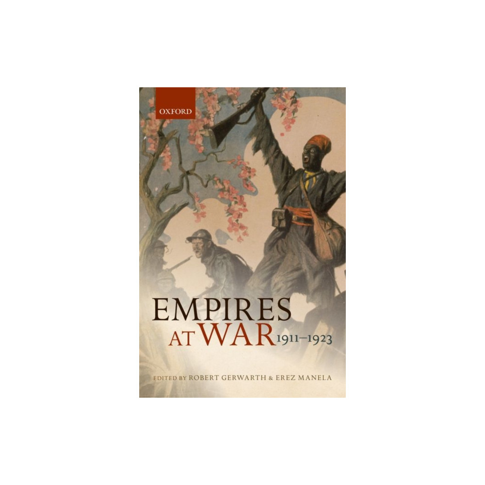 Empires at War (häftad, english) Oxford University Press