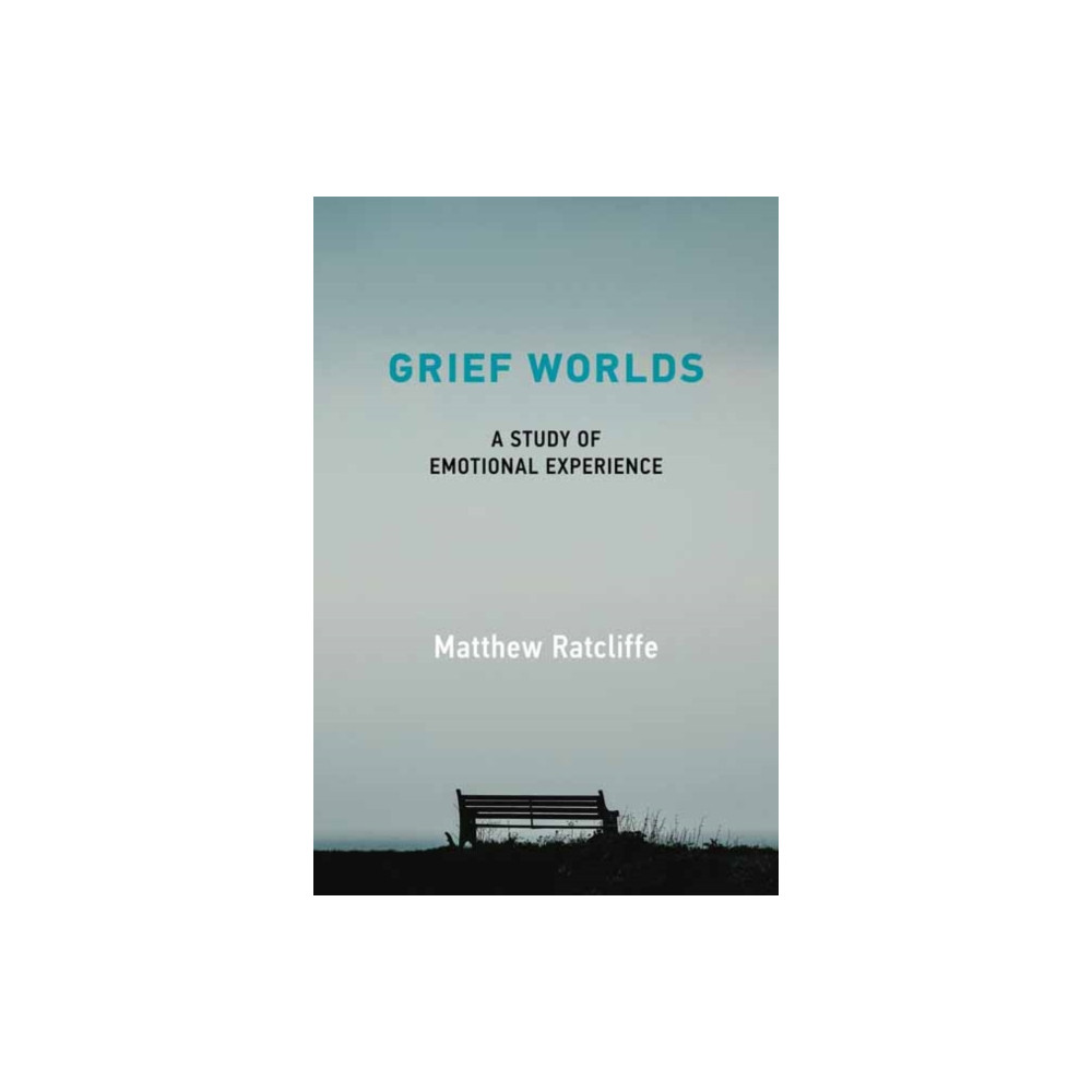 Grief Worlds (häftad, english) Mit press ltd