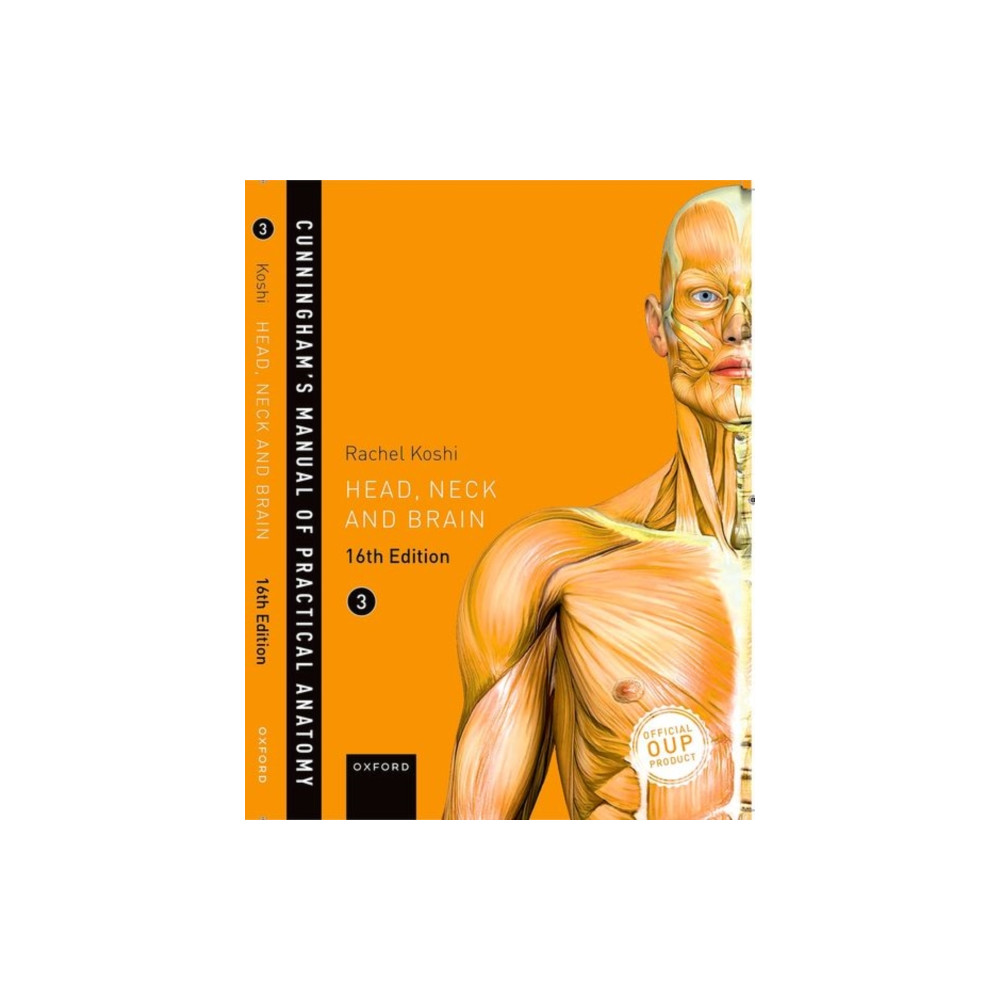 Cunningham's Manual of Practical Anatomy VOL 3 Head, Neck and Brain (häftad, english) Oxford University Press