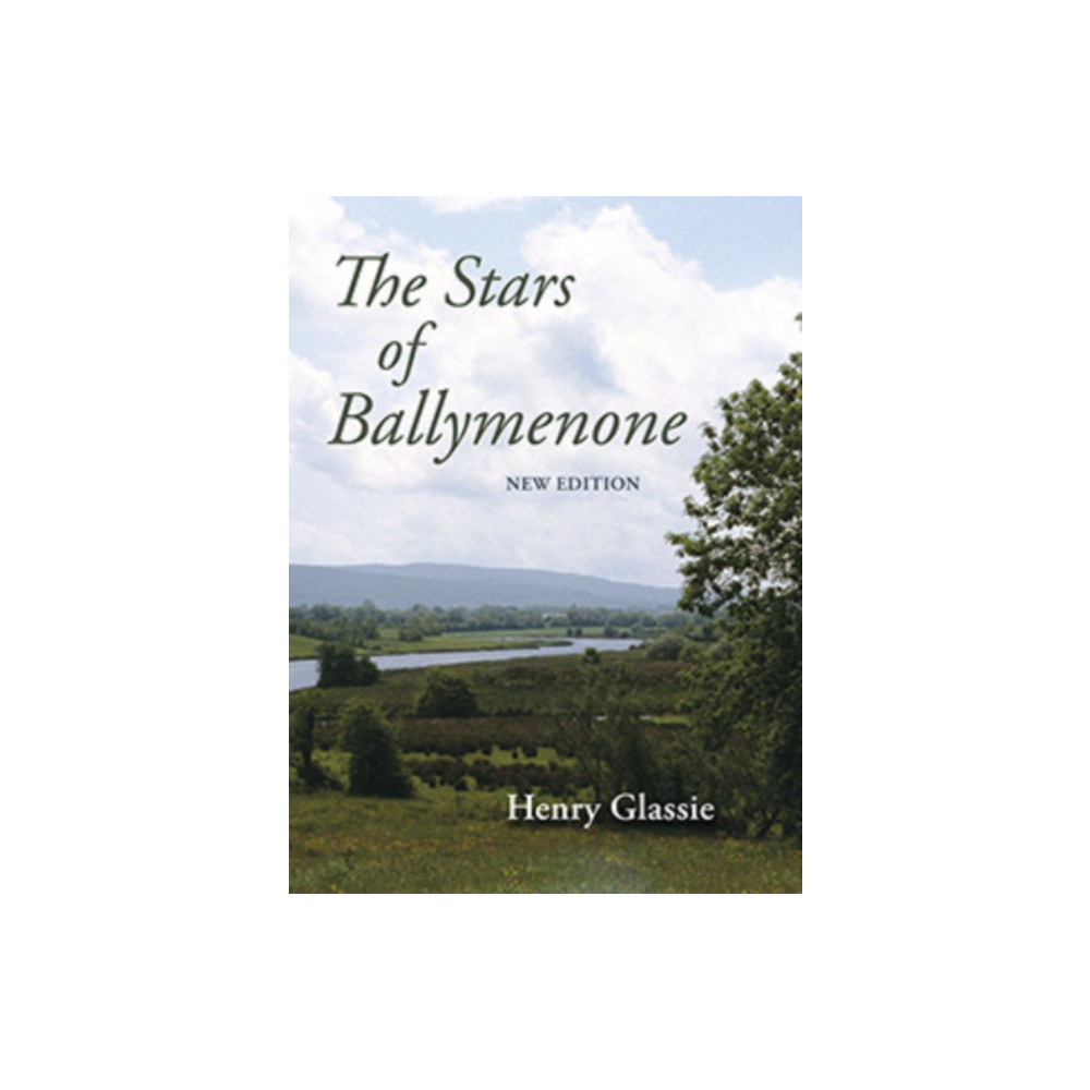 The Stars of Ballymenone, New Edition (häftad, english) Indiana university press