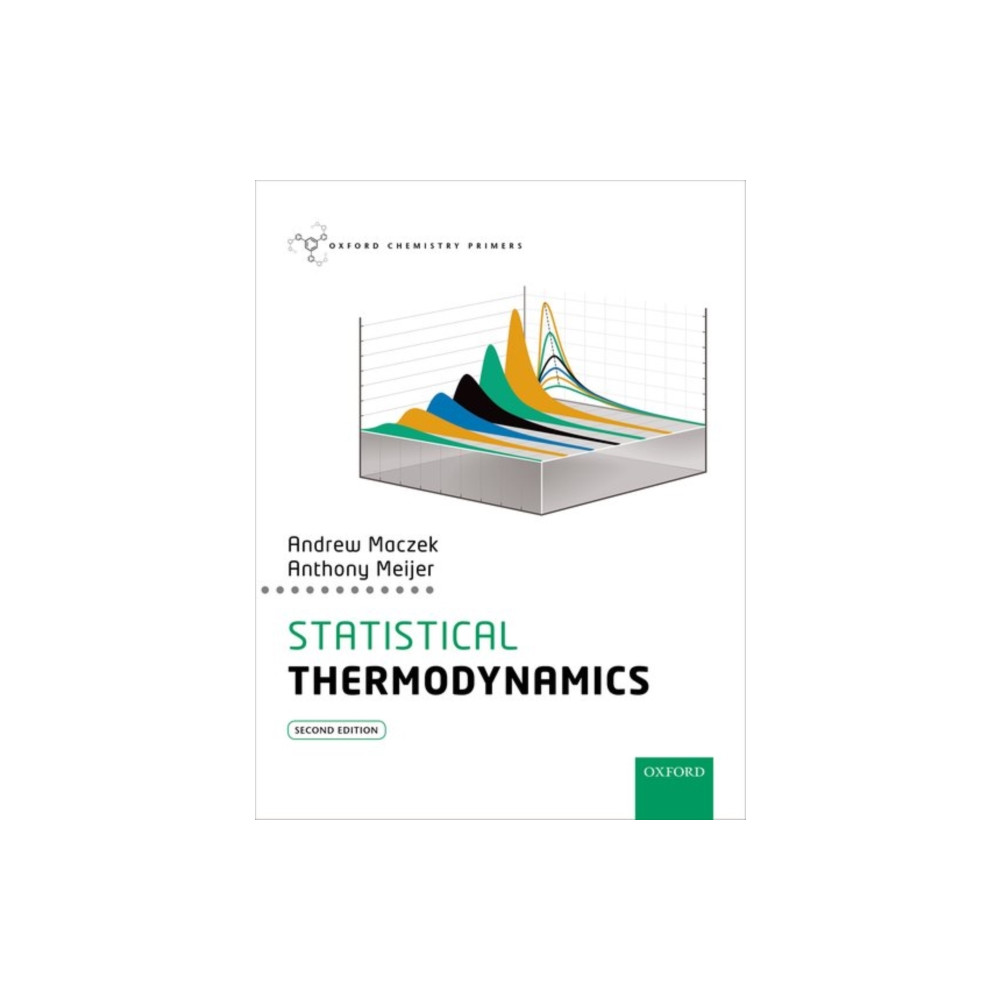 Statistical Thermodynamics (häftad, english) Oxford University Press
