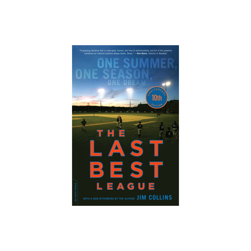 The Last Best League, 10th anniversary edition (häftad, english) Hachette Books