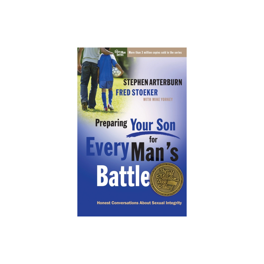 Preparing your Son for Every Man's Battle (häftad, english) Waterbrook Press (A Division of Random House Inc)