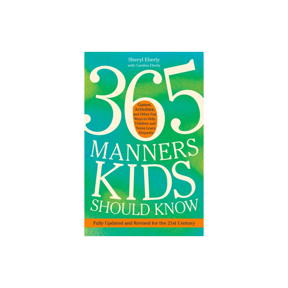 365 Manners Kids Should Know (häftad, english) Random House USA Inc