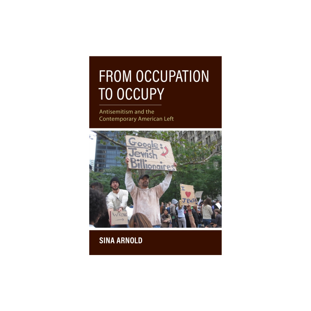 From Occupation to Occupy (häftad, english) Indiana university press