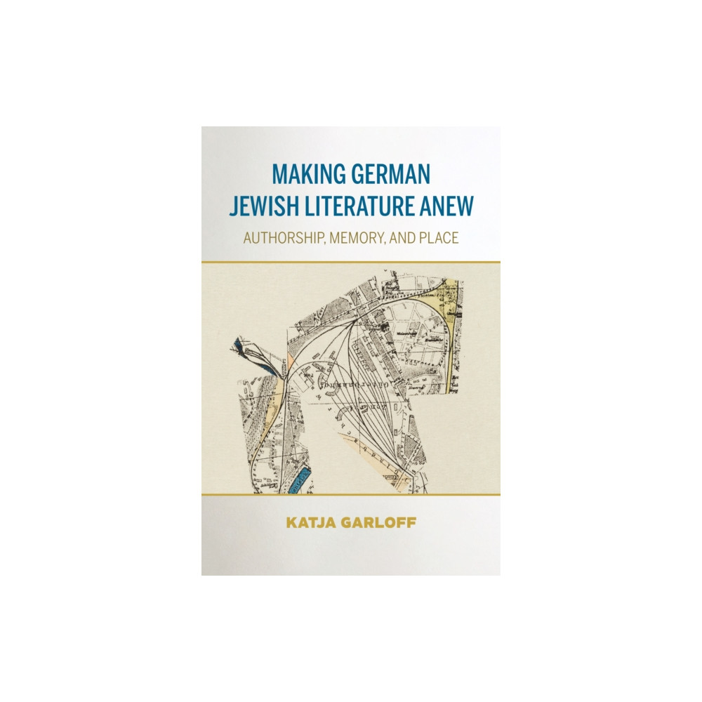 Making German Jewish Literature Anew (häftad, english) Indiana university press
