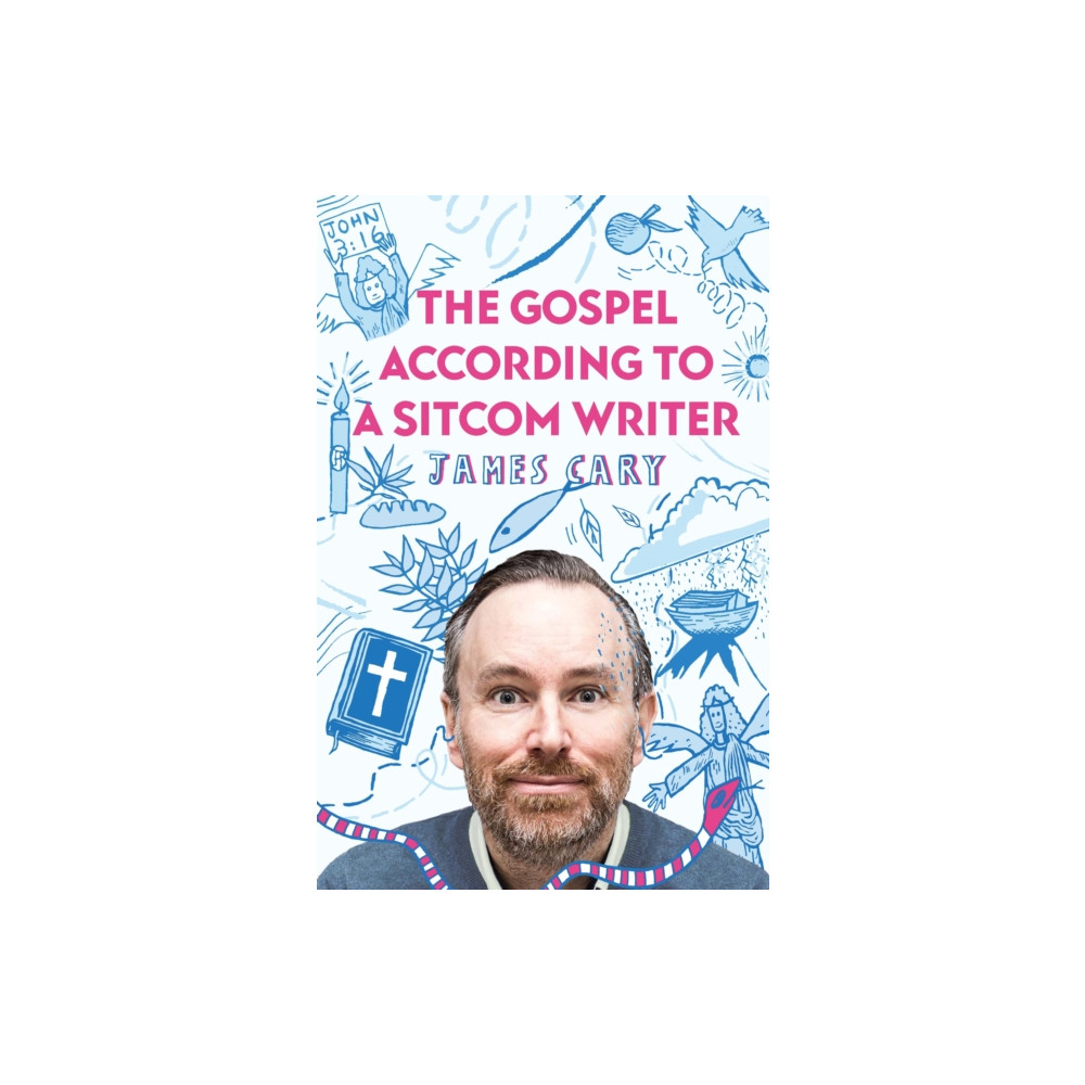 The Gospel According to a Sitcom Writer (häftad, english) Spck publishing