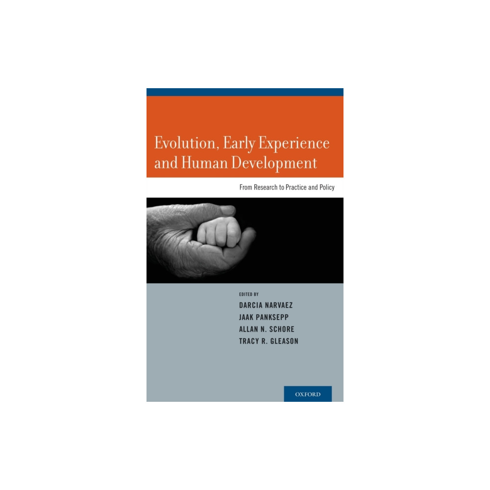Evolution, Early Experience and Human Development (inbunden, english) Oxford University Press Inc