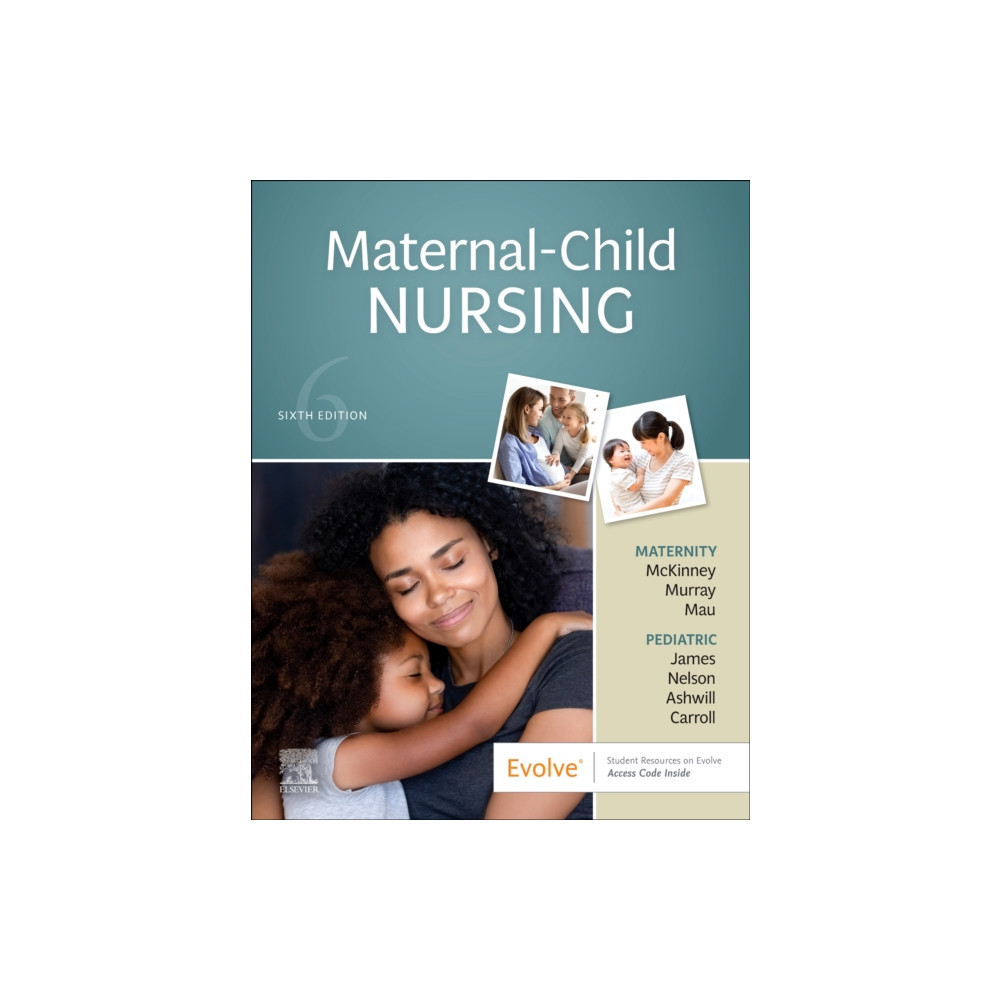 Maternal-Child Nursing (häftad, english) Elsevier - Health Sciences Division