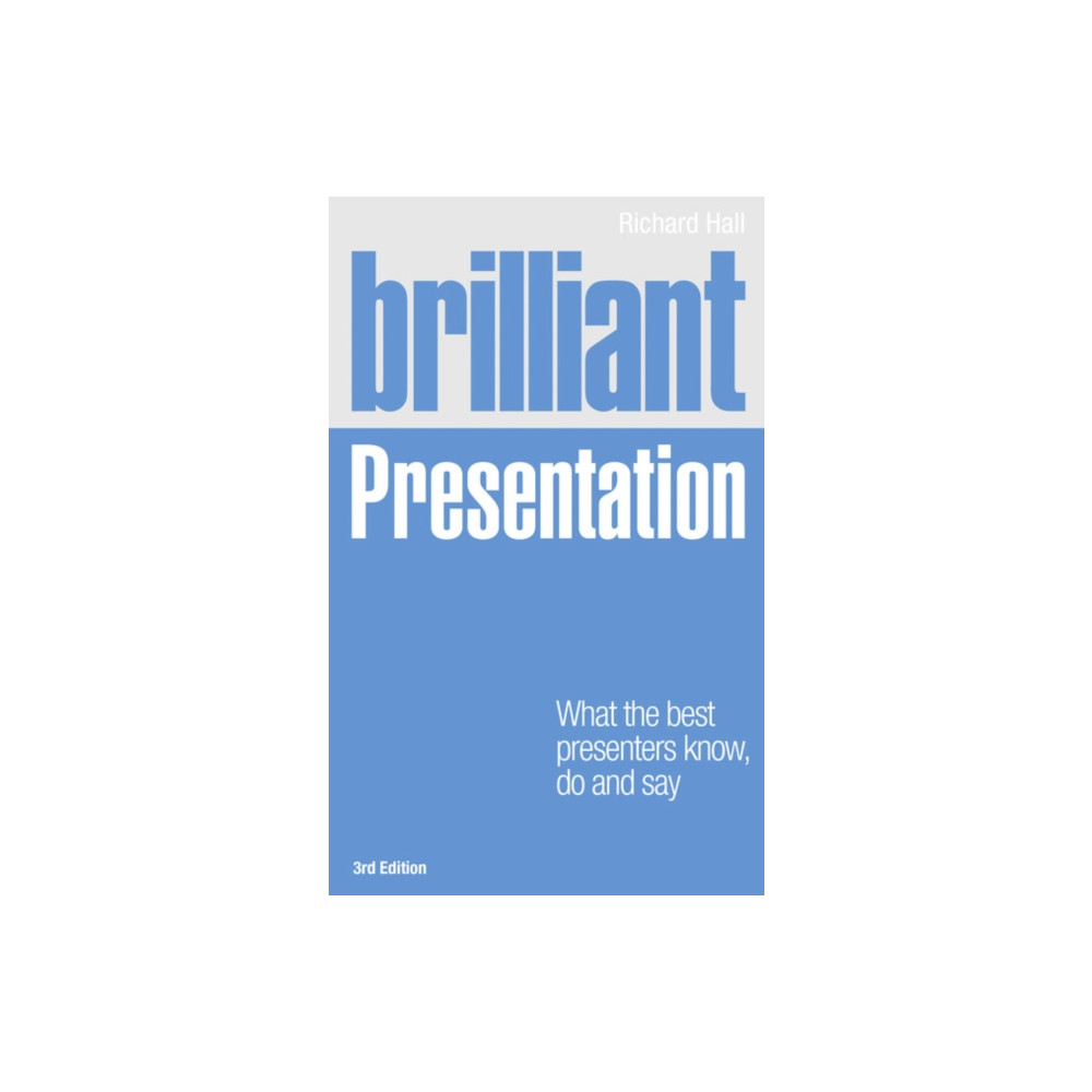 Brilliant Presentation (häftad, english) Pearson Education Limited