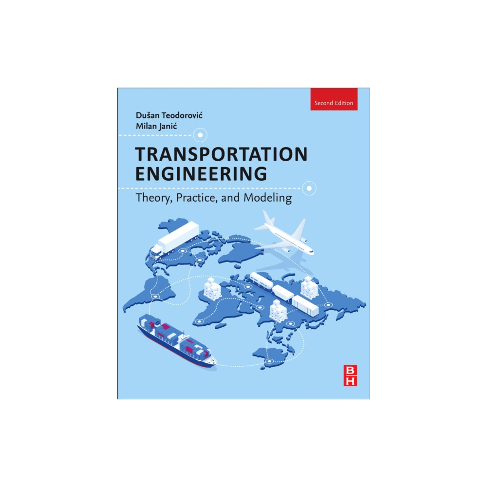 Transportation Engineering (häftad, english) Elsevier - Health Sciences Division