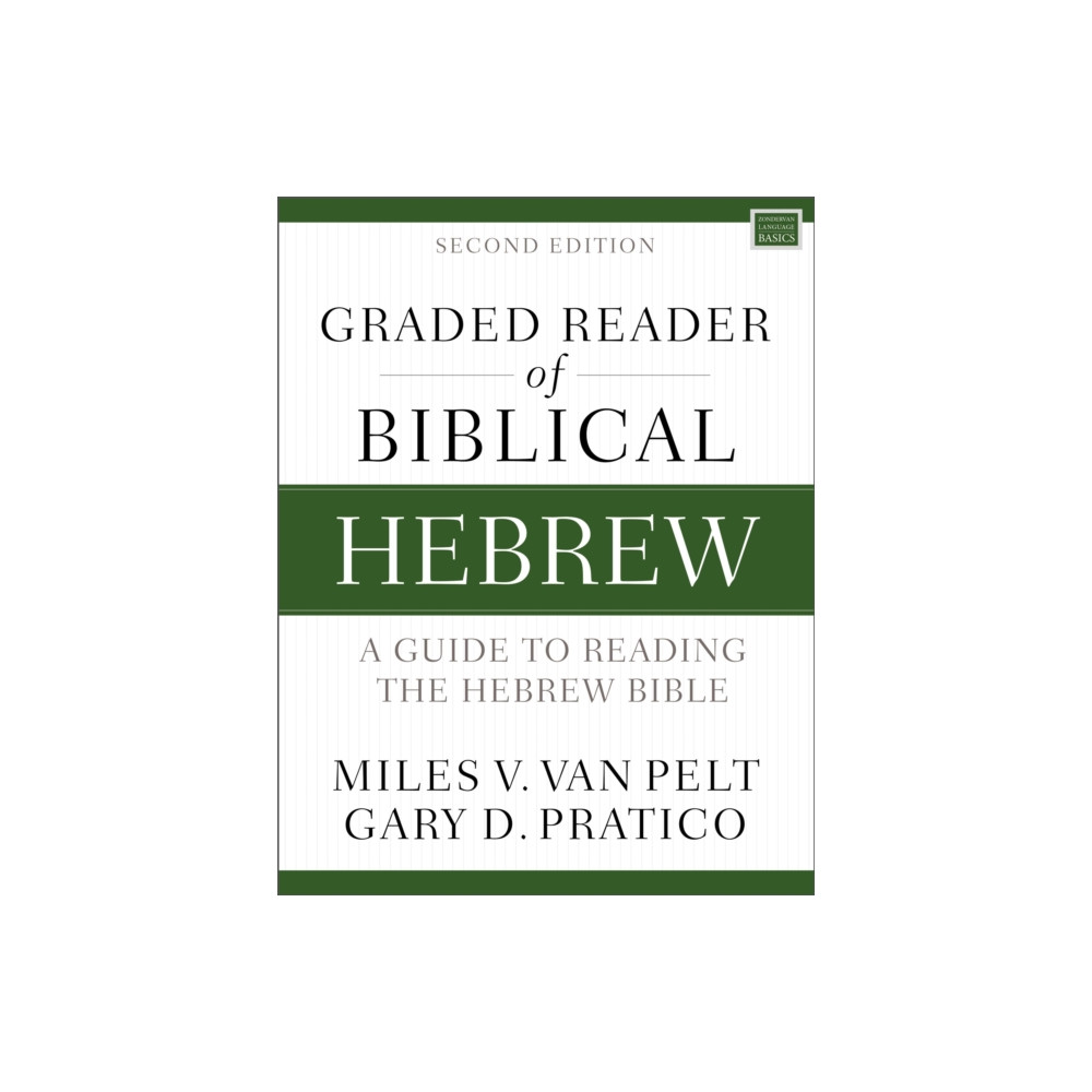 Graded Reader of Biblical Hebrew, Second Edition (häftad, english) Zondervan
