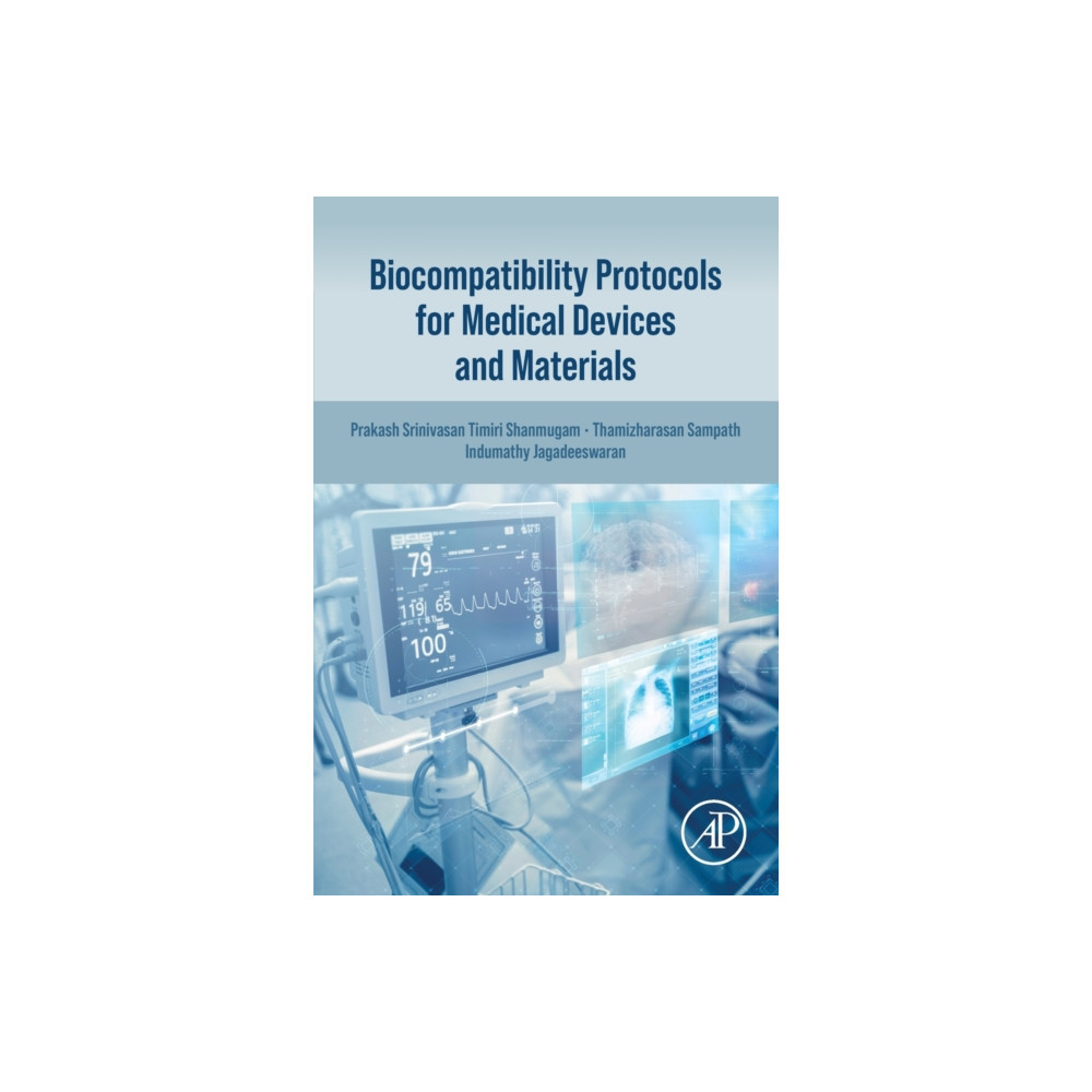 Biocompatibility Protocols for Medical Devices and Materials (häftad, english) Elsevier Science & Technology