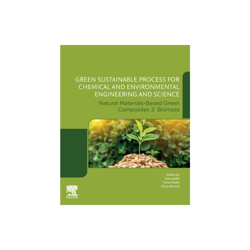 Green Sustainable Process for Chemical and Environmental Engineering and Science (häftad, english) Elsevier - Health Sciences Division