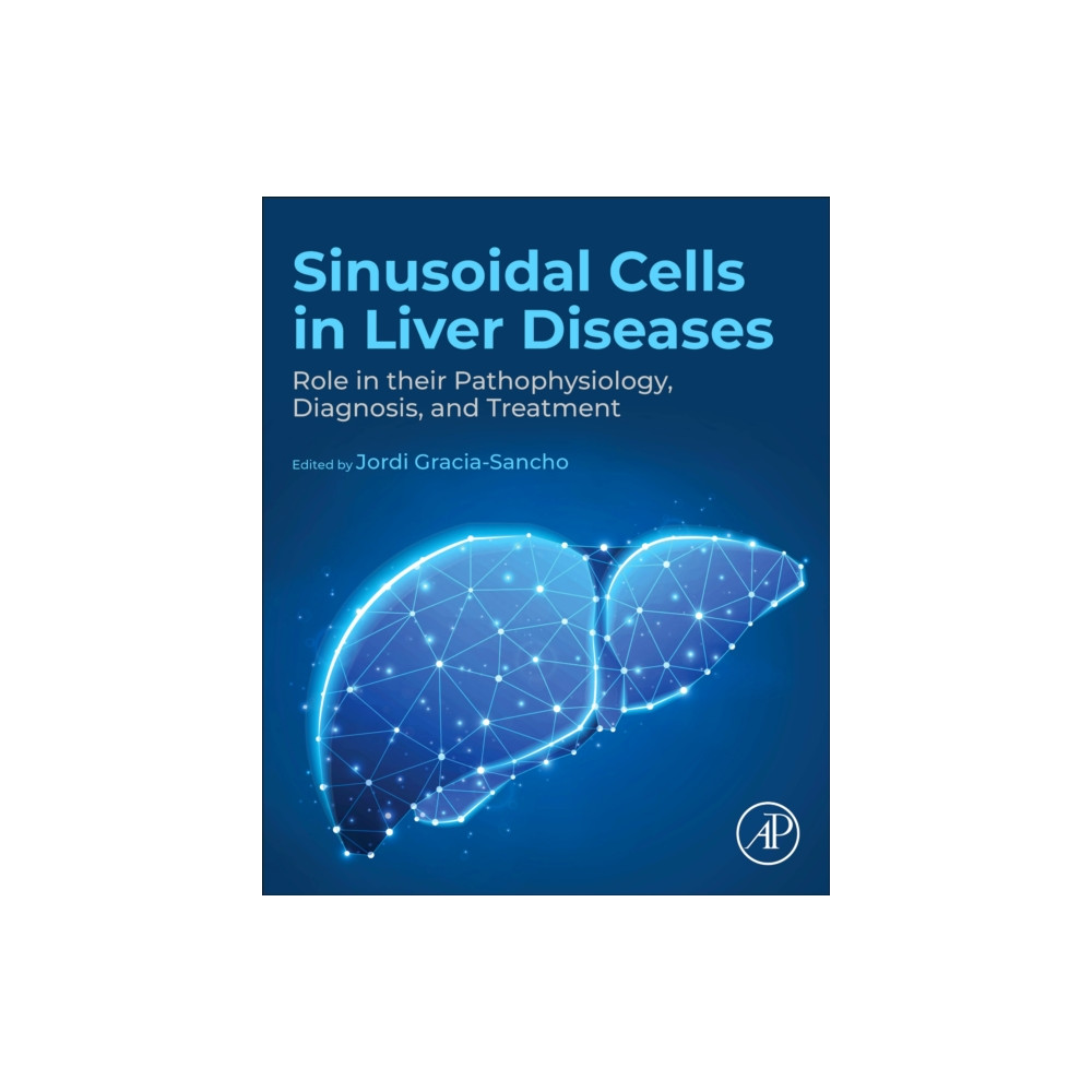 Sinusoidal Cells in Liver Diseases (häftad, english) Elsevier Science & Technology