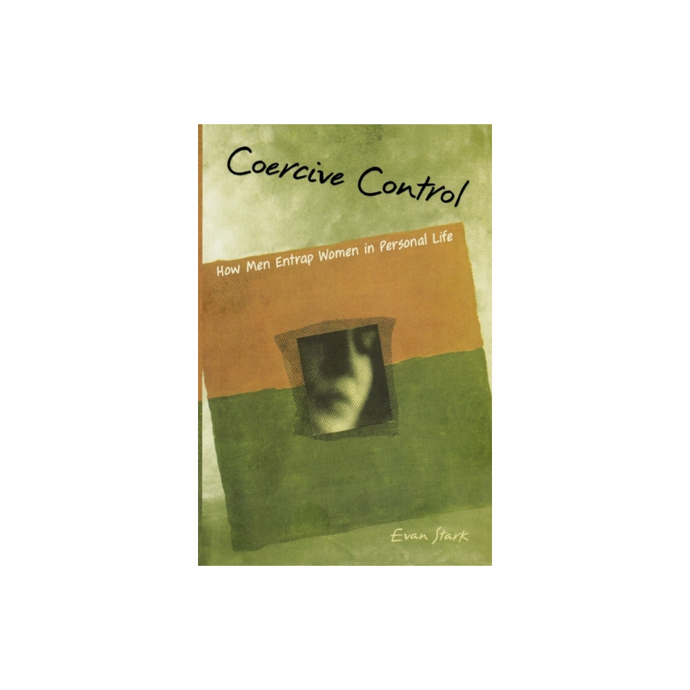 Coercive Control (häftad, english) Oxford University Press Inc
