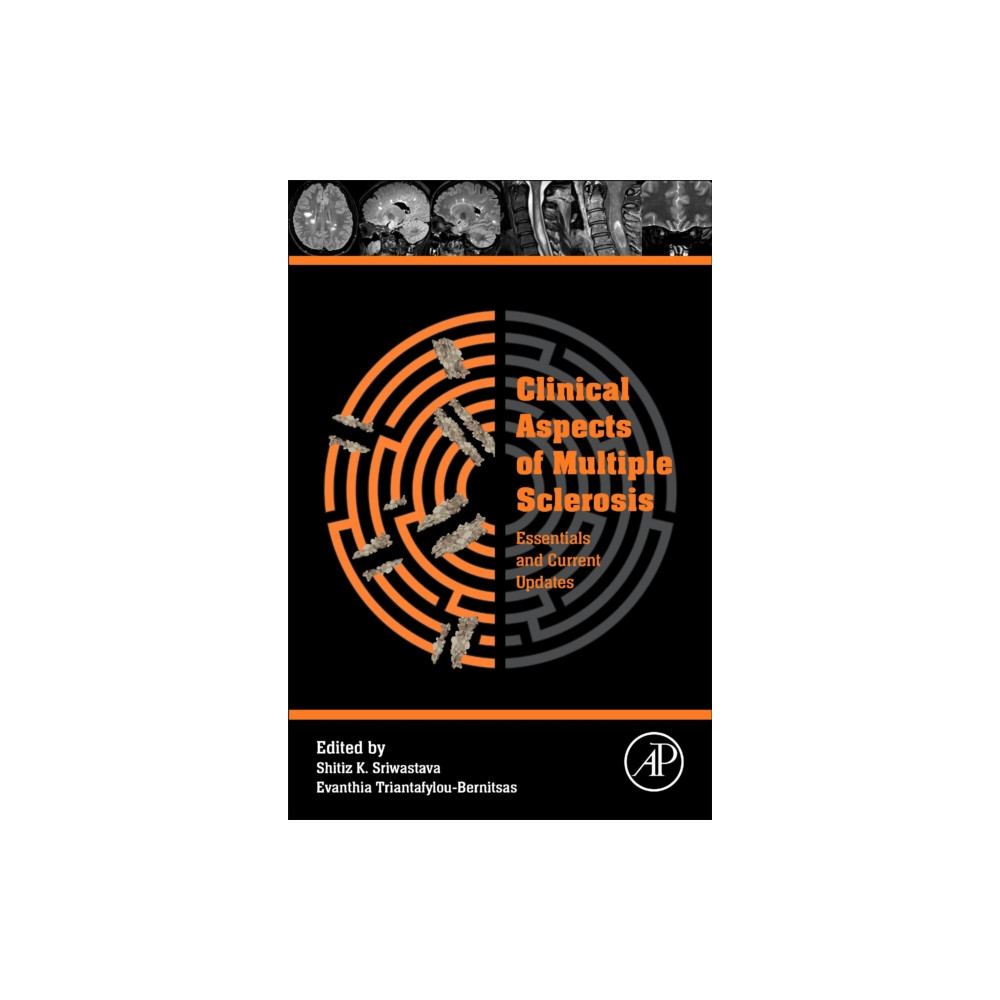 Clinical Aspects of Multiple Sclerosis Essentials and Current Updates (häftad, english) Elsevier Science & Technology