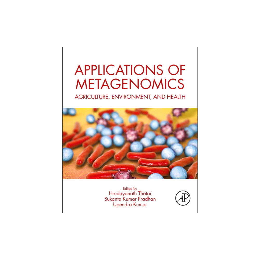 Applications of Metagenomics (häftad, english) Elsevier Science & Technology