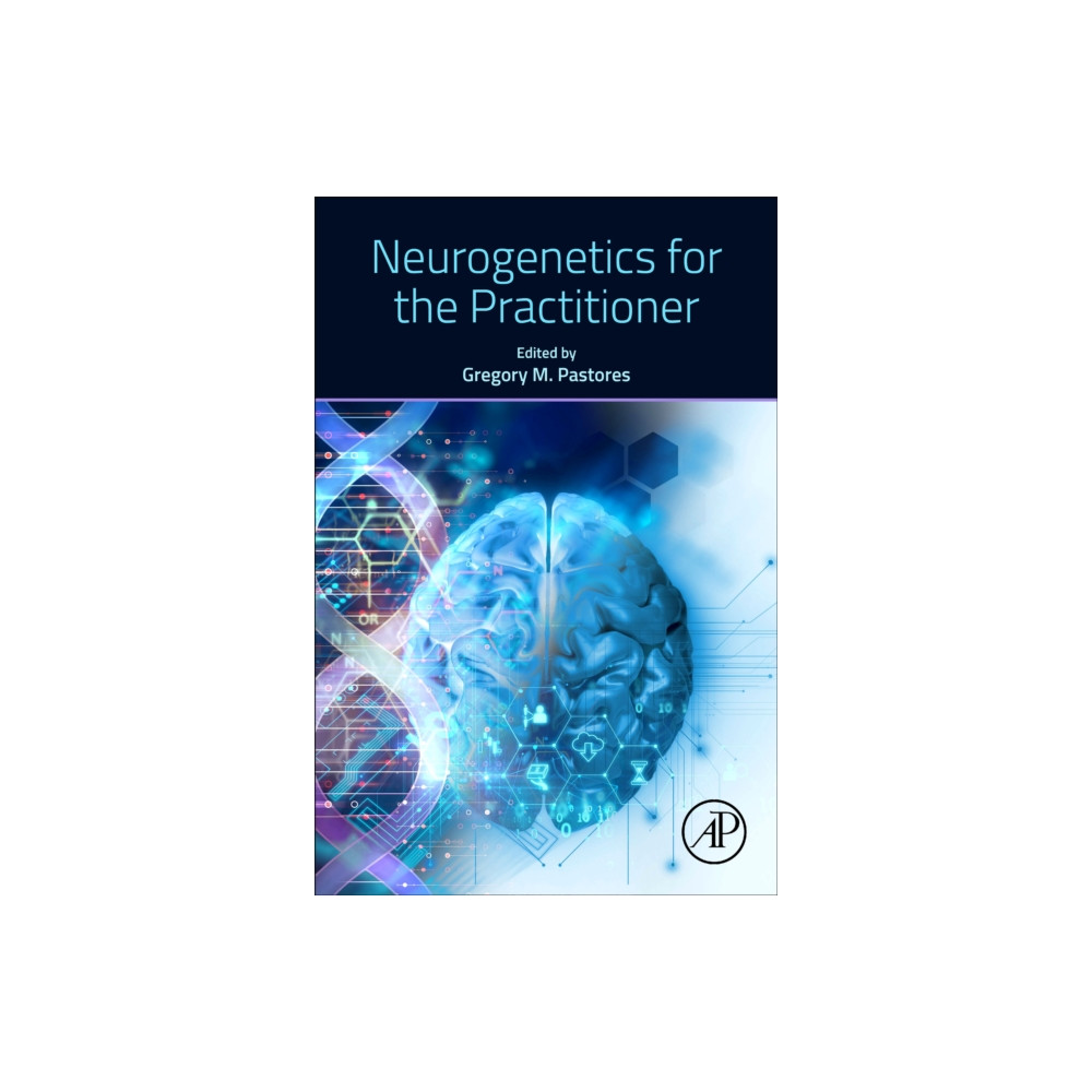 Neurogenetics for the Practitioner (häftad, english) Elsevier Science & Technology