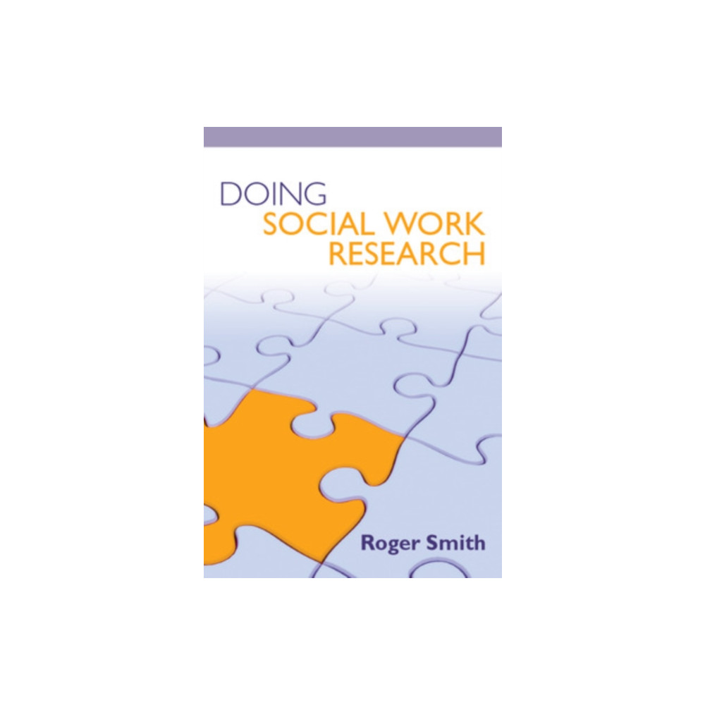 Doing Social Work Research (häftad, english) Open University Press