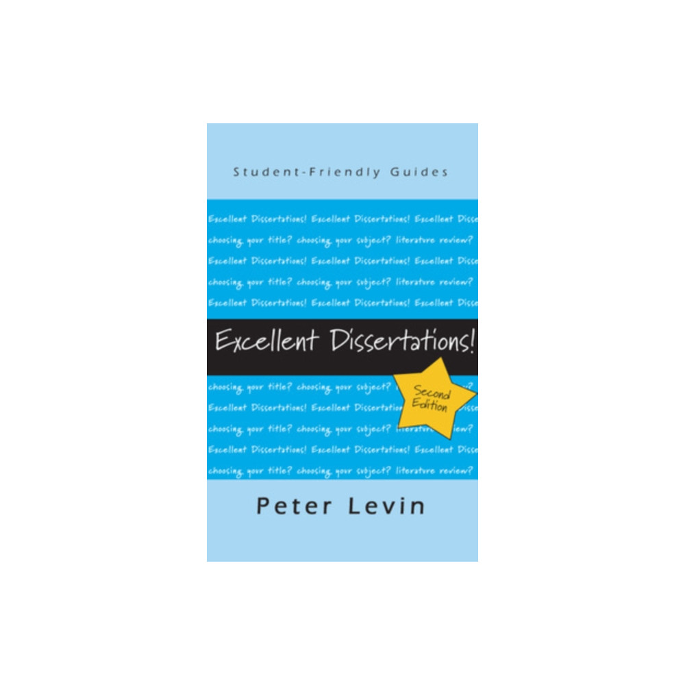 Excellent Dissertations! (häftad, english) Open University Press