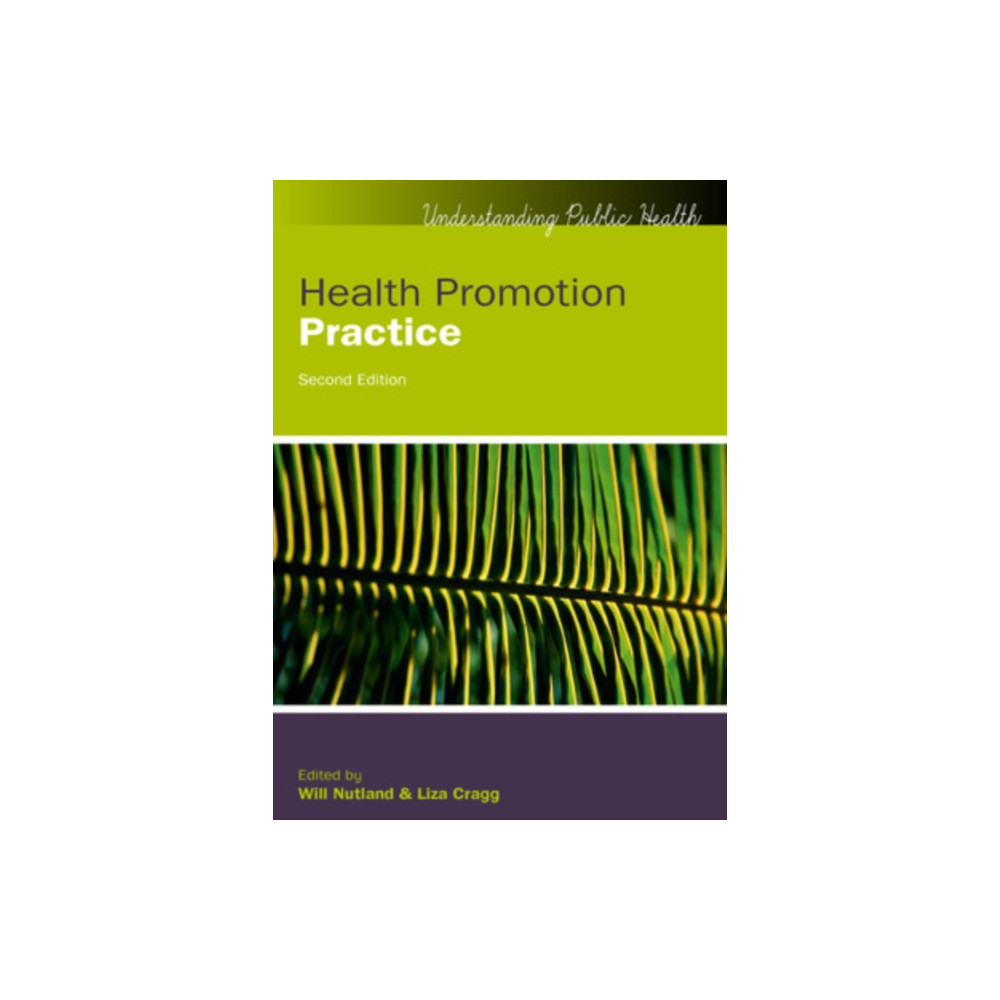 Health Promotion Practice (häftad, english) Open University Press