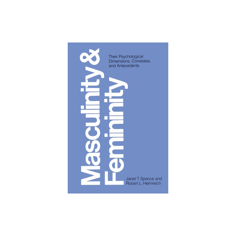 Masculinity and Femininity (häftad, english) University of Texas Press