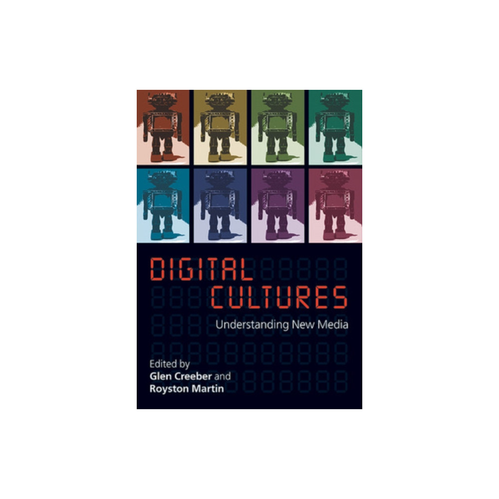 Digital Culture: Understanding New Media (häftad, english) Open University Press