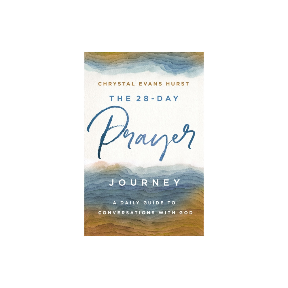 The 28-Day Prayer Journey (häftad, english) Zondervan