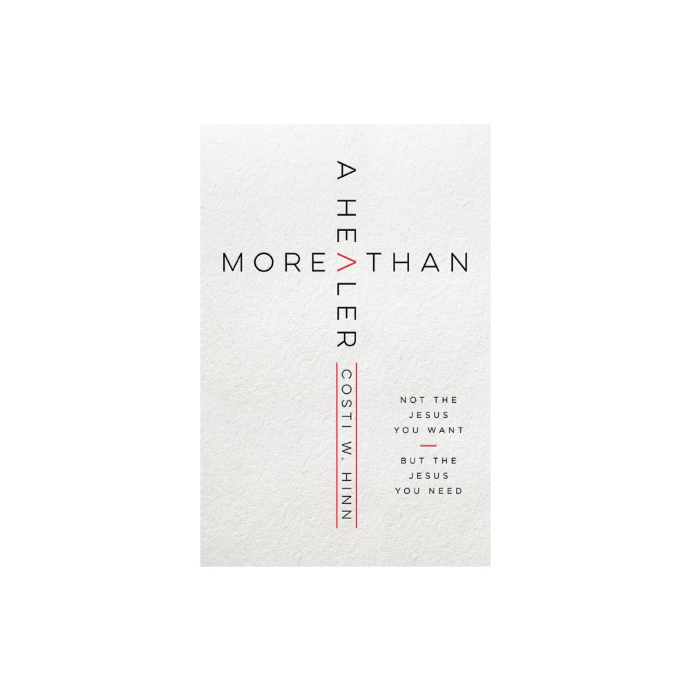 More Than a Healer (häftad, english) Zondervan