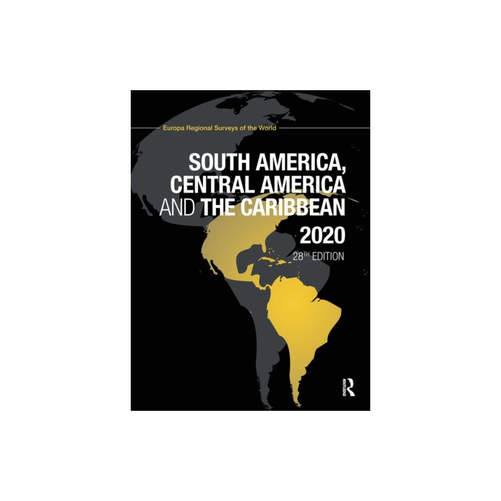 Taylor & francis ltd South America, Central America and the Caribbean 2020 (inbunden, eng)