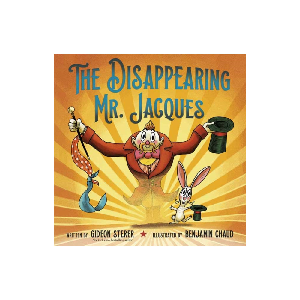 Random House USA Inc The Disappearing Mr. Jacques (inbunden, eng)