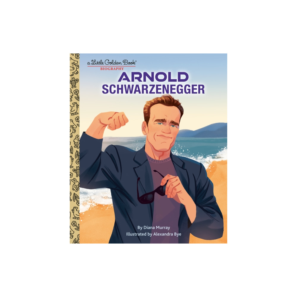 Random House USA Inc Arnold Schwarzenegger: A Little Golden Book Biography (inbunden, eng)