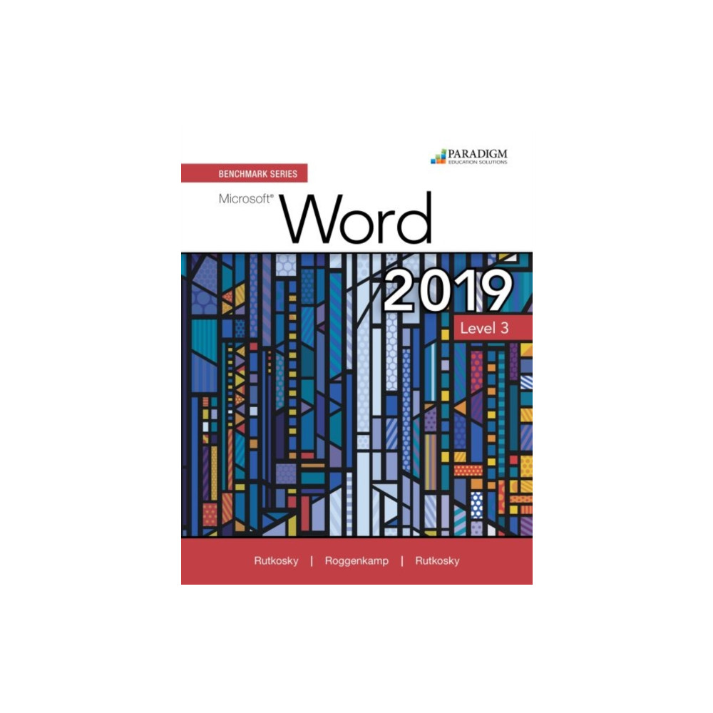 EMC Paradigm,US Benchmark Series: Microsoft Word 2019 Level 3 (häftad, eng)