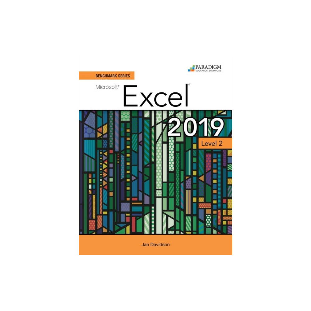 EMC Paradigm,US Benchmark Series: Microsoft Excel 2019 Level 2 (häftad, eng)