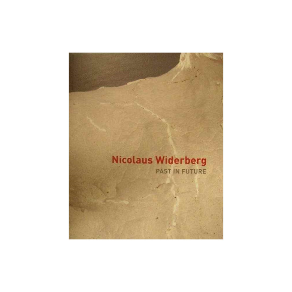 MHW PUBLICATIONS NICOLAUS WIDERBERG: PAST IN FUTURE (häftad, eng)