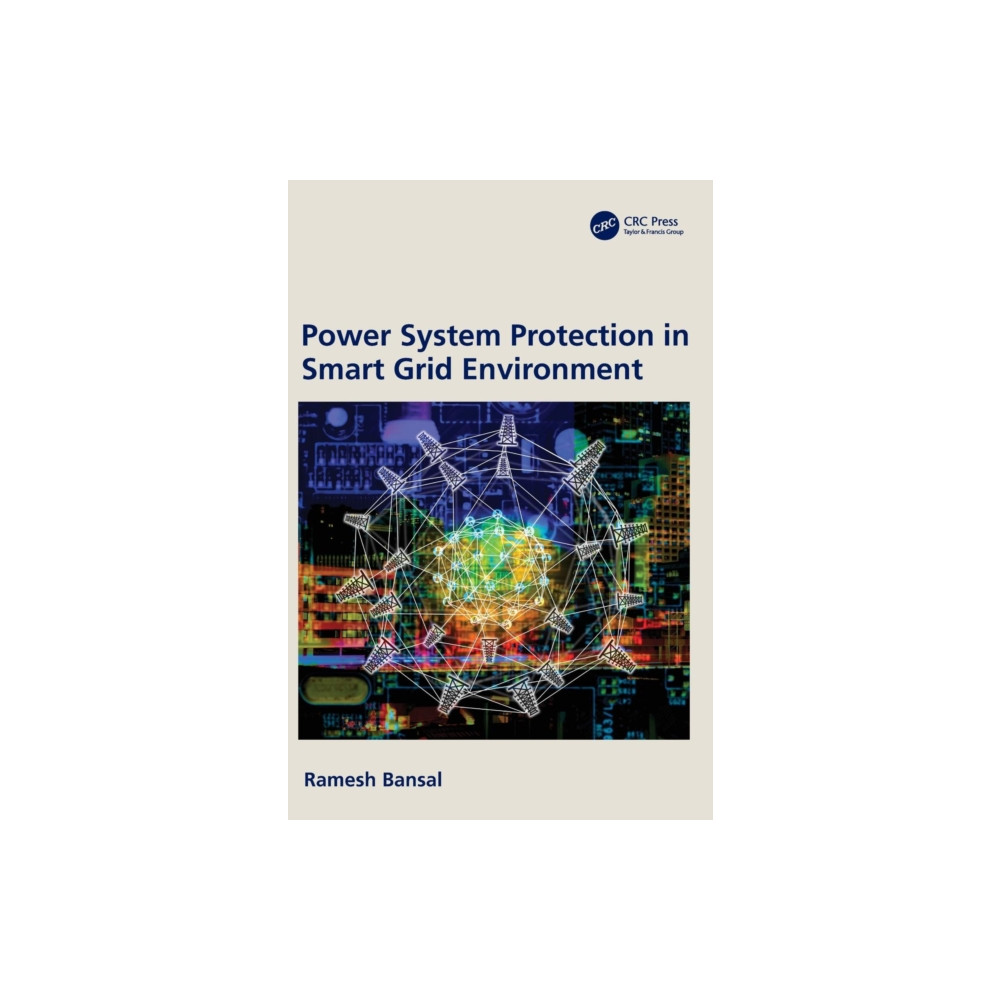 Taylor & francis ltd Power System Protection in Smart Grid Environment (inbunden, eng)